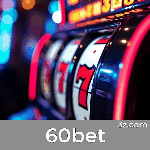 60bet: Experimente o App e Aposte com Facilidade